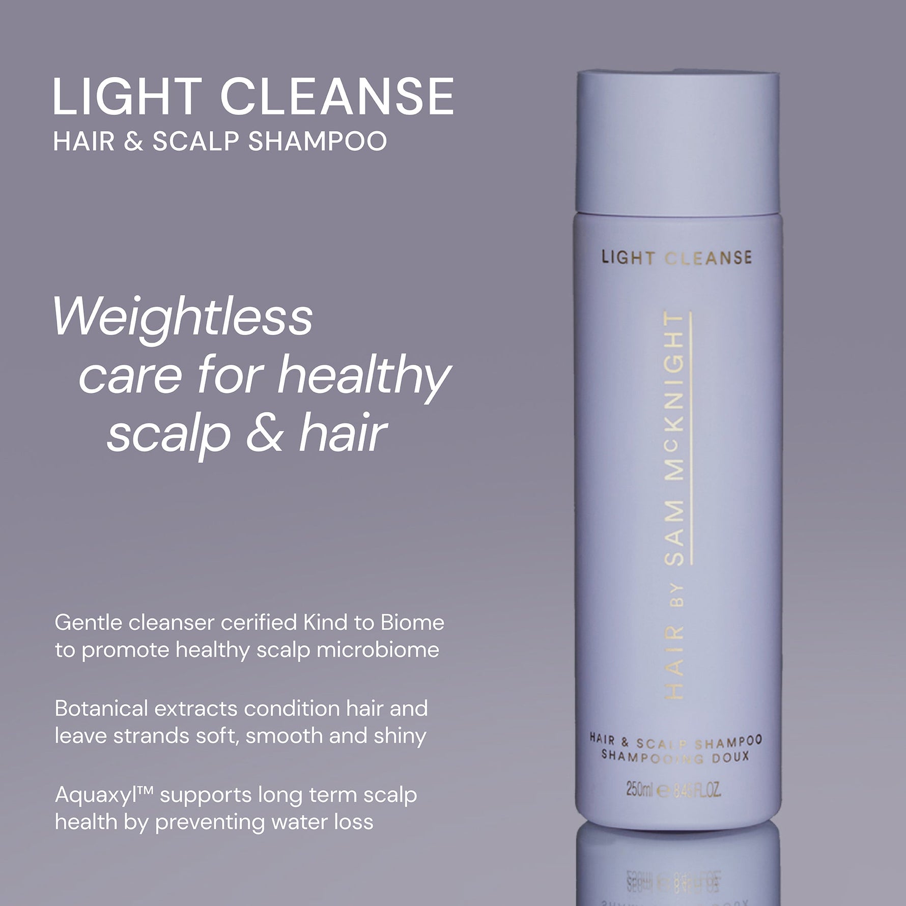 Light Cleanse Hair and Scalp Shampoo - Hair by Sam McKnight