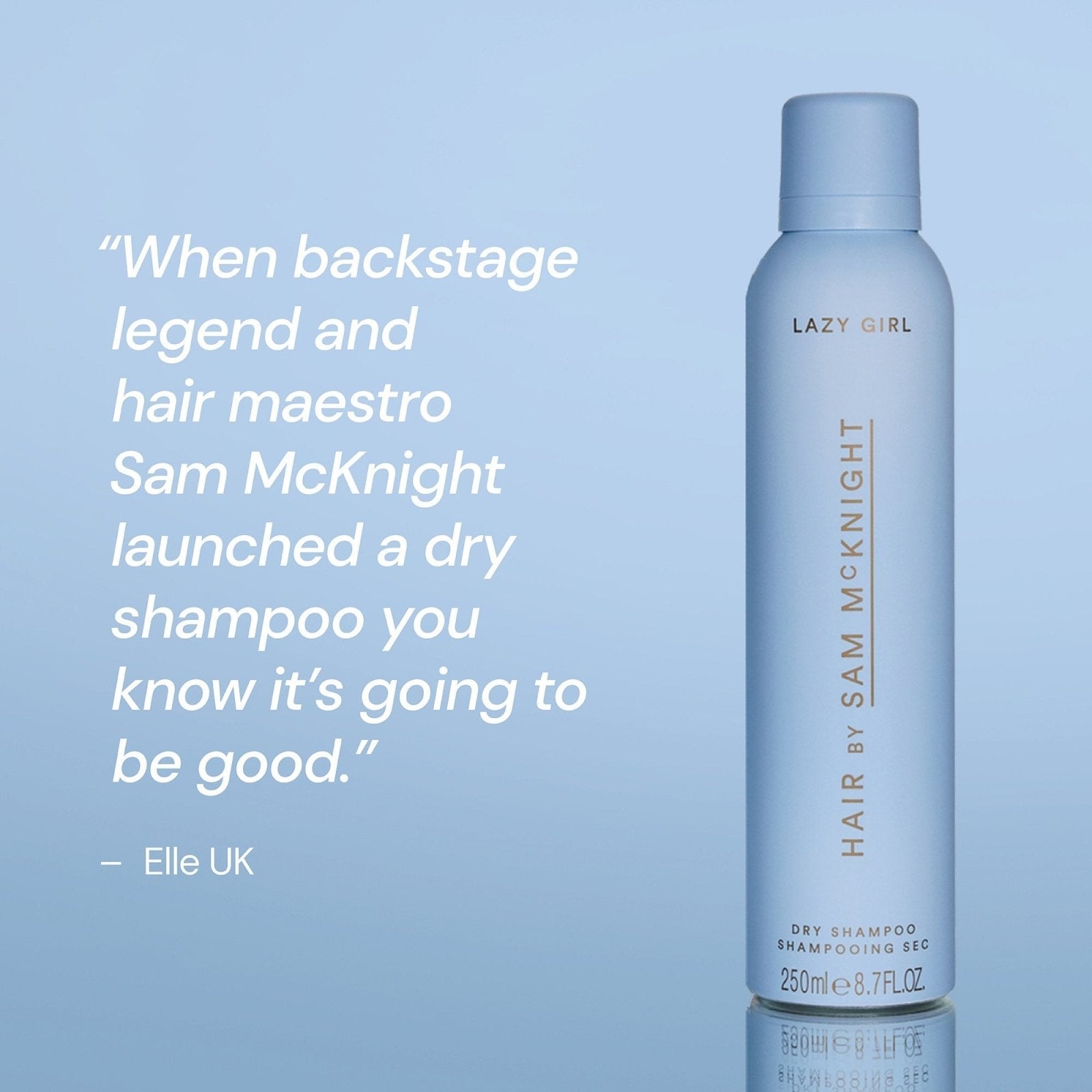 Sam McKnight Lazy Girl Dry Shampoo