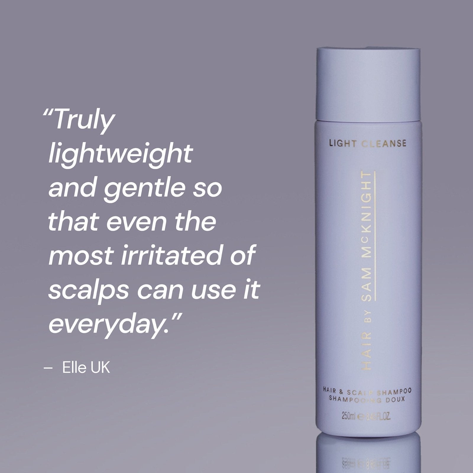 Sam McKnight Light Cleanse Hair & Scalp Shampoo